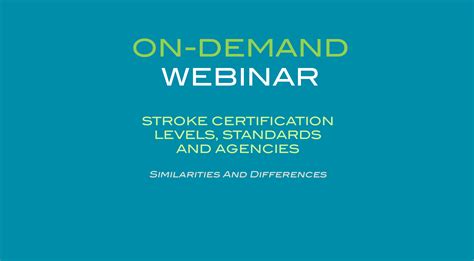 Challenges in Stroke Certification